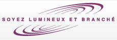 slogan : soyer lumineux et branché